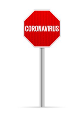 Beyaz arka planda yol işareti koronavirüsü. Vektör illüstrasyonu.