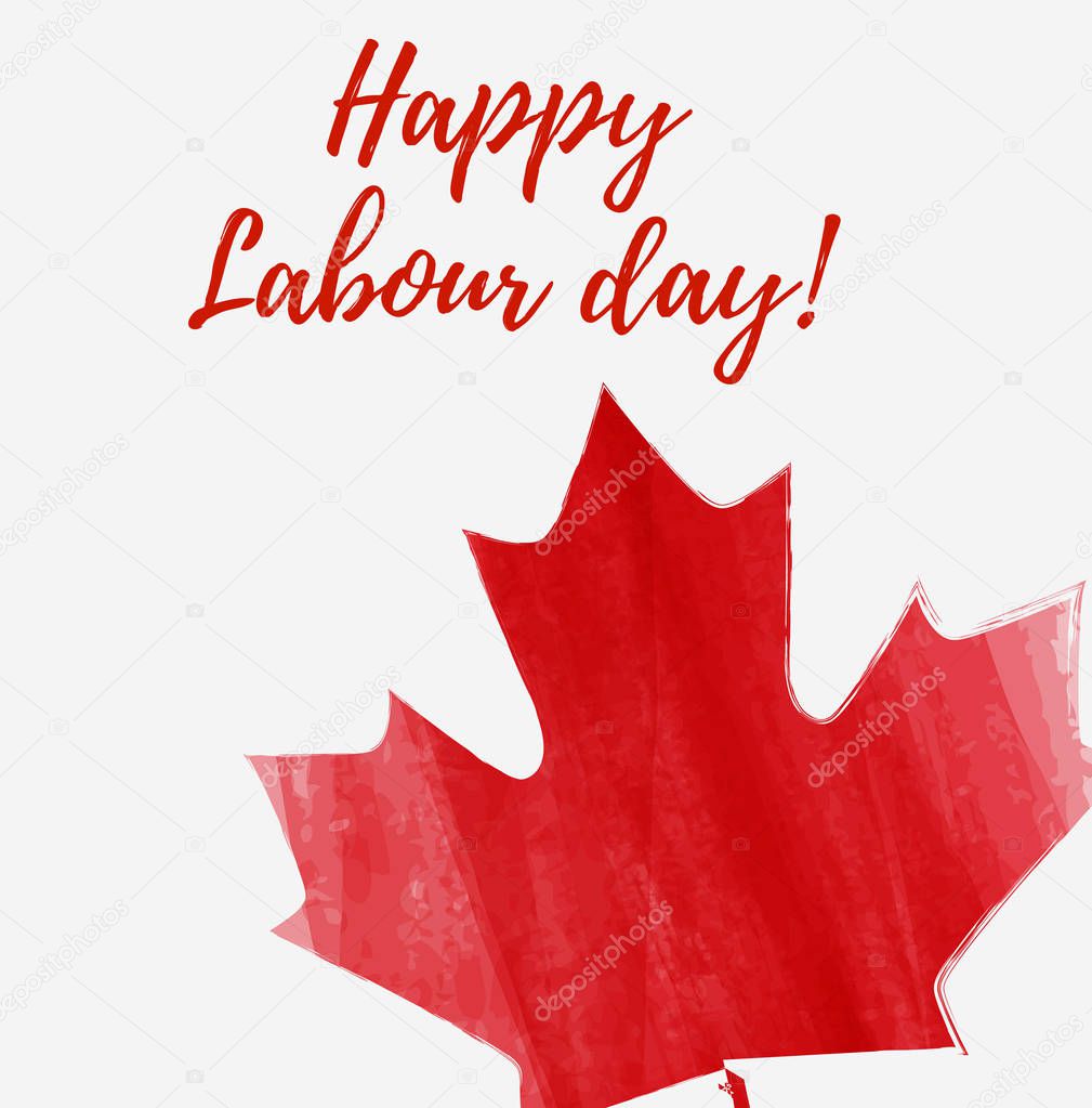 Canada Happy Labour Day Grunge Watercolor Canadian Maple Leaf