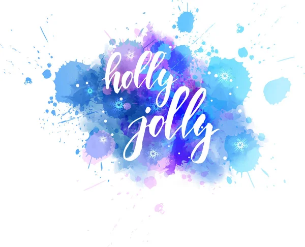 Holly Jolly Dekorativní Vánoční Dovolená Kaligrafie Handlettering Akvarel Malování Splash — Stockový vektor