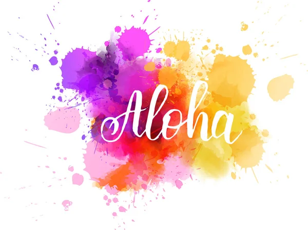 Spruzzi Acquerello Colore Viola Arancione Con Messaggio Calligrafico Aloha Testo — Vettoriale Stock