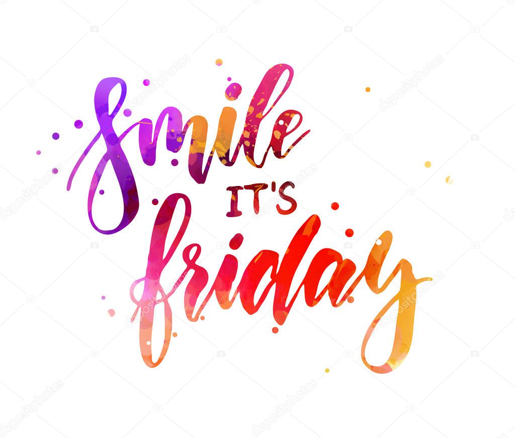 Smile it��s friday - motivational message