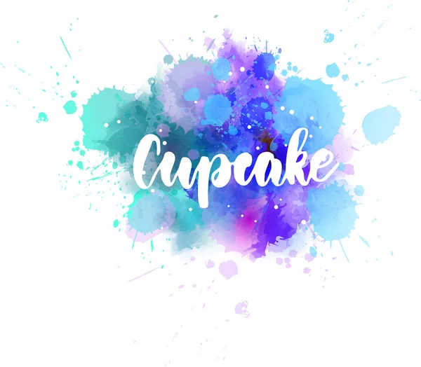 Lettrage Cupcake sur peinture aquarelle éclaboussure — Image vectorielle