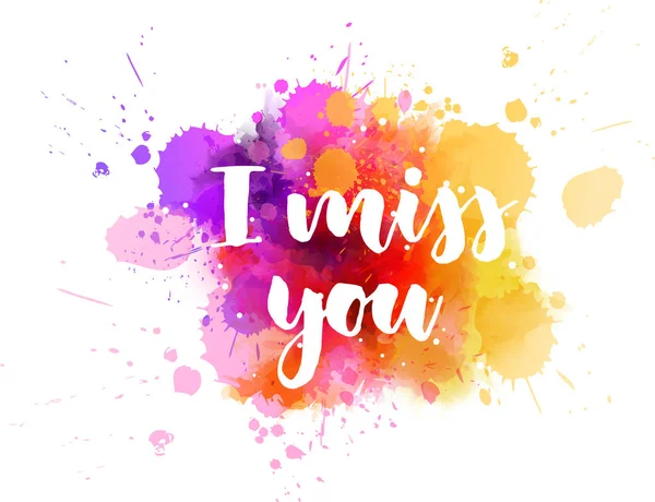 I miss you - calligraphy lettering — Stock Vector