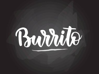 Burrito - tebeşir tahtasıüzerine yazı