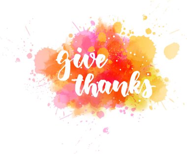 Teşekkür ver - suluboya arka plan üzerine yazı