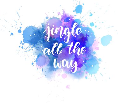Jingle tüm yol el yazısı