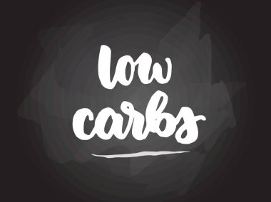 Düşük karbonhidrat - tahtada el yazısı kaligrafi