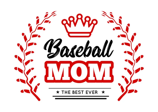 Baseball-Mama-Emblem mit Baseball-Kranz-Schnürung und einer Königskrone auf weißem Hintergrund. Vektor — Stockvektor