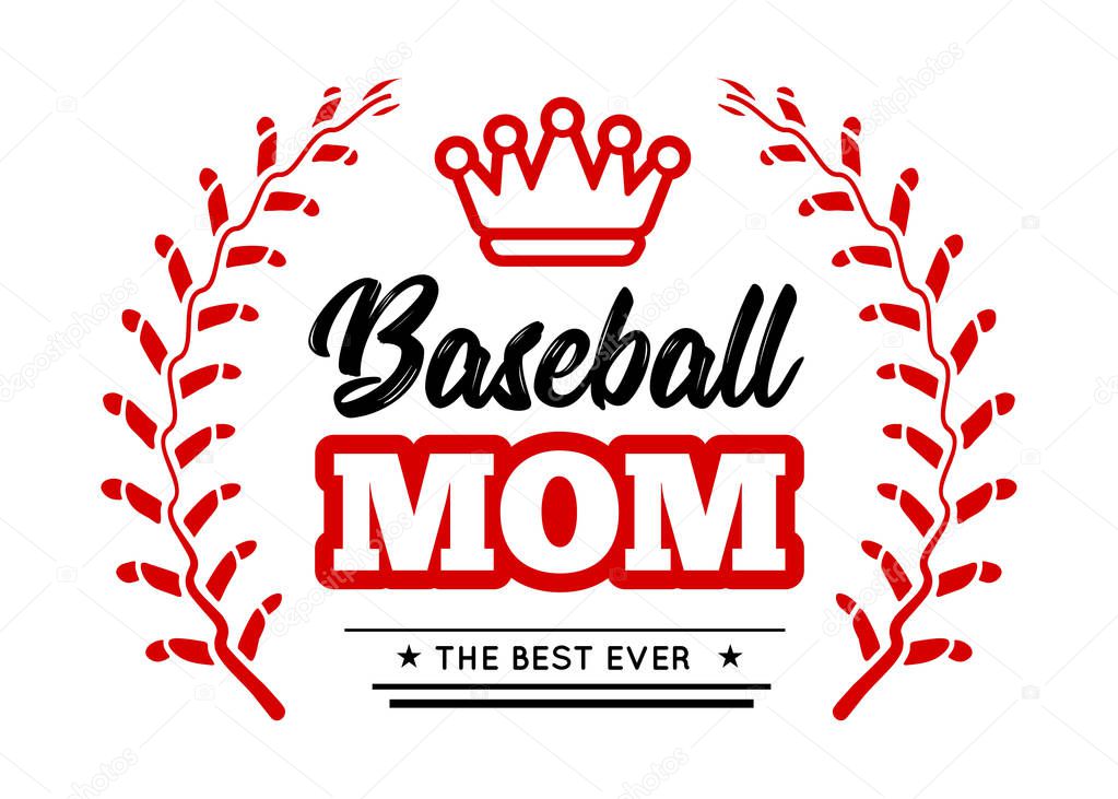 Baseball mom emblem with baseball wreath-style lacing and a king crown on white background. Vector design