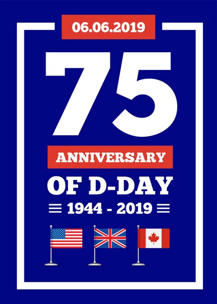 미국, 영국, 캐나다의 힘에 의해 차 세계 대전 동안 해군 상륙 작전의 D-day 75 주년. 벡터 일러스트레이션 — 스톡 벡터