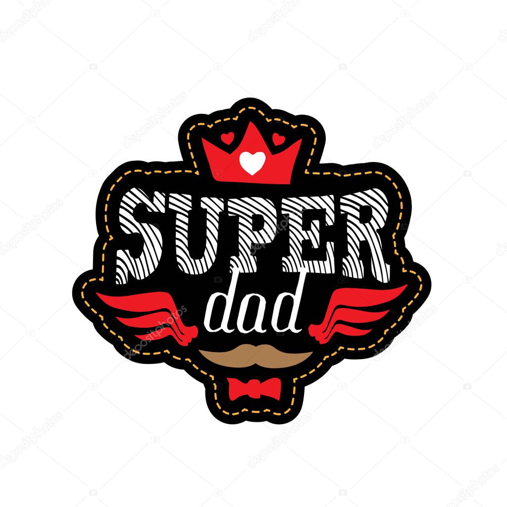 Vector illustration of super dad patch