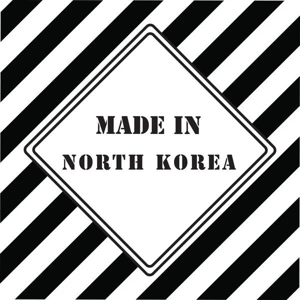 工业标志是在北朝鲜制造的 — 图库矢量图片