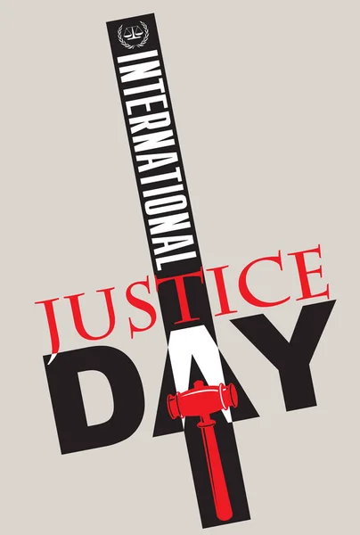 Cartaz Para Dia Internacional Justiça Julho — Vetor de Stock
