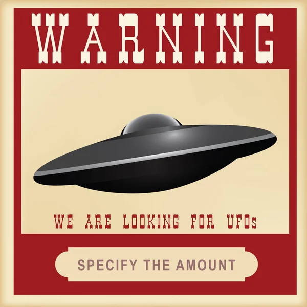 Warning Search Ufos Looking Ufo Financial Reward — Stock Vector