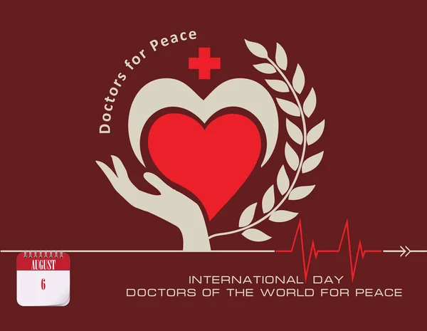 Calendar events of August - Post card International Day - Doctors of the World for Peac