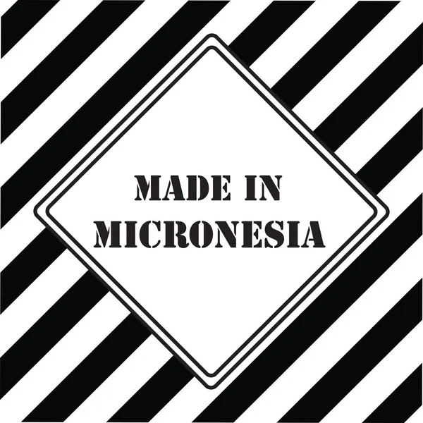 工业标志是在密克罗尼西亚制造的 — 图库矢量图片