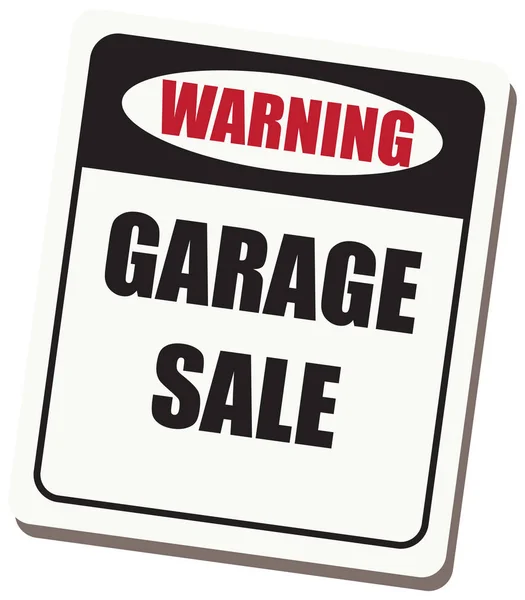 Hinweisschilder Warnen Vor Dem Verkauf Von Garagen Vektorillustration — Stockvektor