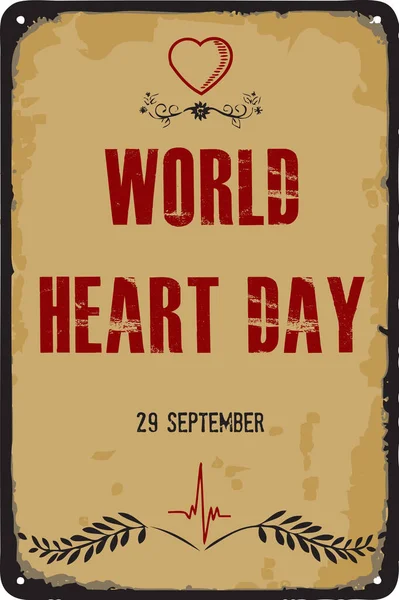 Gammal Vintage Tecken Till Datum World Heart Day Vektor Illustration — Stock vektor