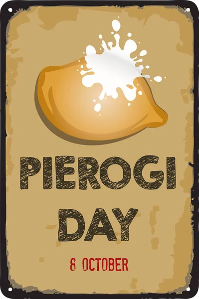 Παλιά Vintage Σημάδι Για Την Ημερομηνία Pierogi Day Εικονογράφηση Διανύσματος — Διανυσματικό Αρχείο
