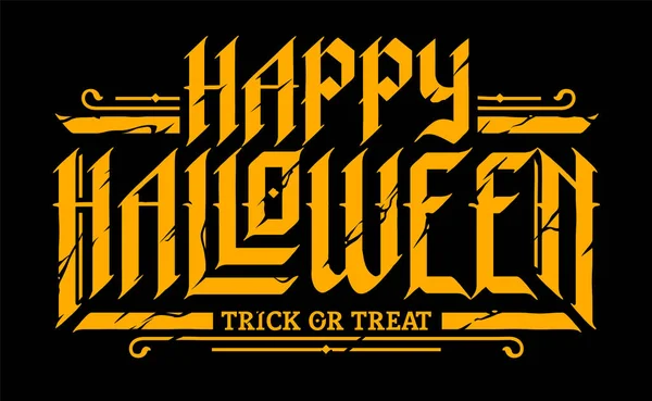 Feliz Halloween Gothic Lettering Amarelo Preto Cartas Rachadas Estilo Blackletter — Vetor de Stock