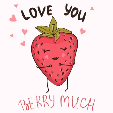 Karikatür çilek ve metin Love You Berry Much ile Komik poster veya t-shirt şablonu