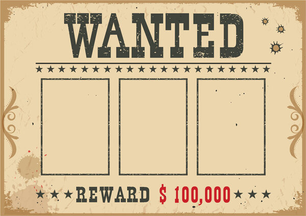 Wanted poster.Vector western illustration with text and space fo