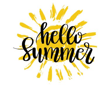 Yaz yazı kompozisyon Merhaba. Sarı güneşin arka plan üzerinde siyah metin ile ilham alıntı olduğunu. Vektör çizim afişler, posterler, tişörtler, kartlar