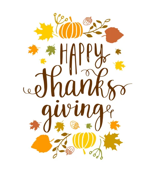 Happy Thanksgiving Lettering Phrase Autumn Harvest Symbols White Background Vector — Stock Vector