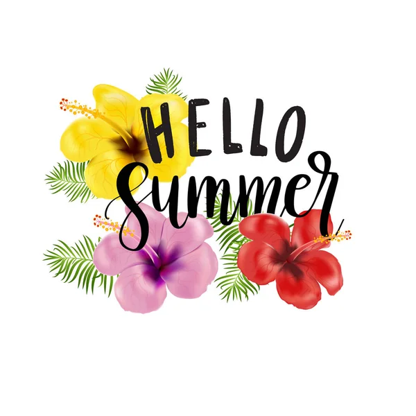 Hola Tarjeta Verano Con Una Letra Composición Floral Flores Hibisco — Vector de stock