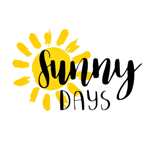 Hand Drawn Cute Shinny Sun Lettering Text Sunny Days Vector — Stock Vector