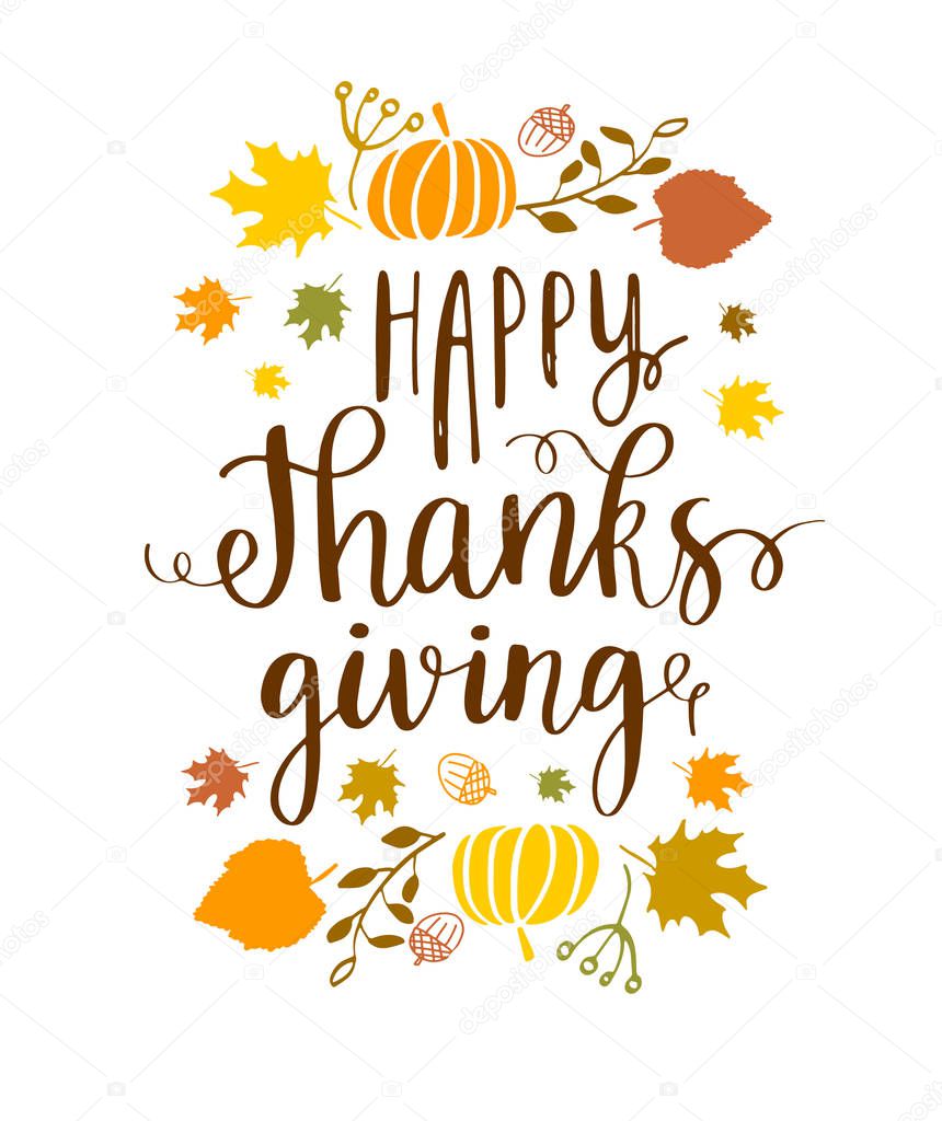 Happy Thanksgiving lettering phrase and autumn harvest symbols on white background. Vector illustration