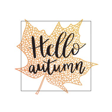 Sonbahar el ifade turuncu akçaağaç yaprağı zemin üzerine yazı Merhaba.