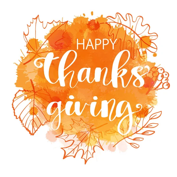 Happy Thanksgiving poster. Abstract oranje aquarel imitatie blad achtergrond met moderne borstel kalligrafie belettering offerte — Stockvector