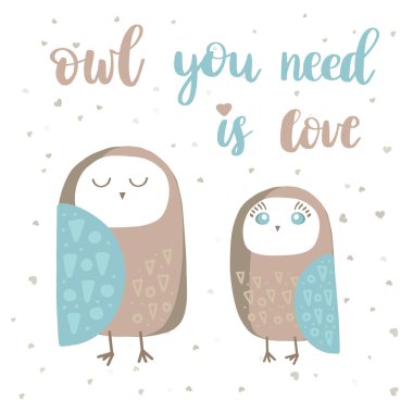 Tatlı sevgi dolu baykuşlar çift. İhtiyacın baykuş poster yazı aşktır. Tshirt, çanta, okul defteri veya Not defteri tasarım