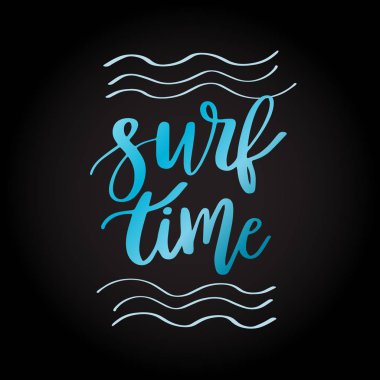 Yaz handdrawn yazı ifade - siyah arka plan zamanında sörf