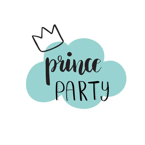 Prince Party Diseño Tarjeta Ducha Nupcial Birthday Boy Tipografía Cita — Vector de stock