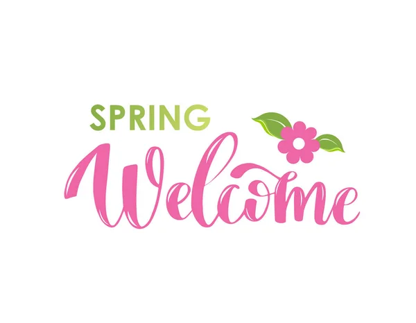 欢迎春天的老生常谈的短语 简单的手写报价 带有绿叶和粉红色花朵的字母文本的向量例证 — 图库矢量图片