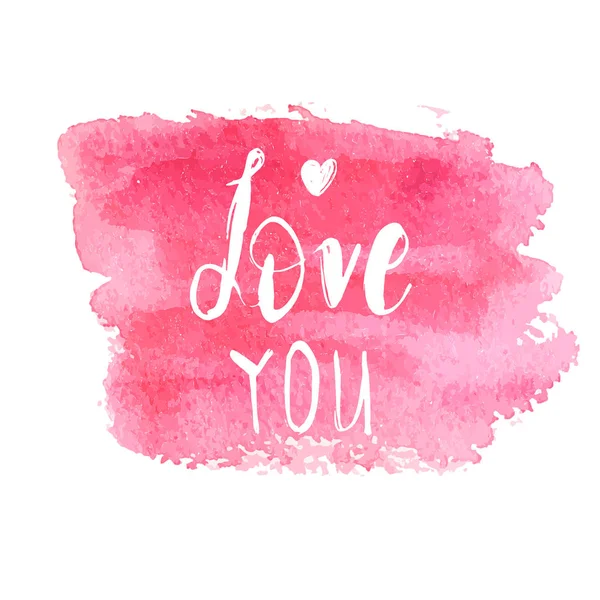 Love You Text Lettering Phrase en rosa acuarela pincel cuadrado banner pintado . — Vector de stock