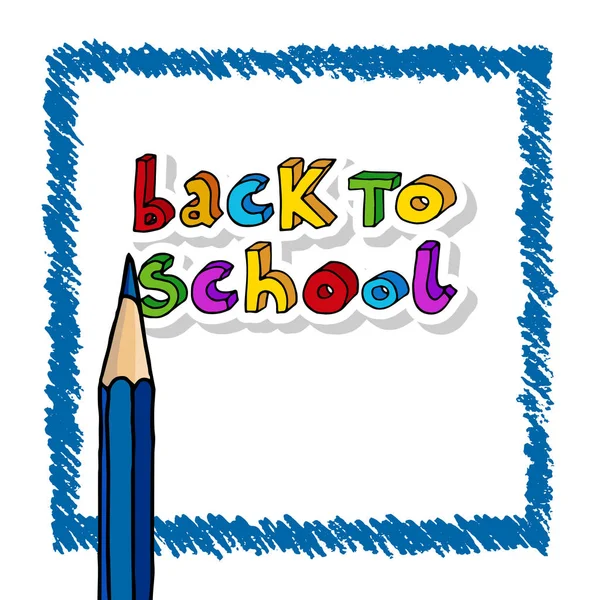 Hand Drawn Vector Doodle Back School Multicolor Words Pencil Freeform — Stock Vector