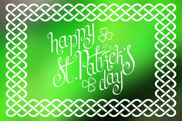 Hand Written Patrick Day Greetings Traditional Style Braided Knot Celtic — Stock Vector