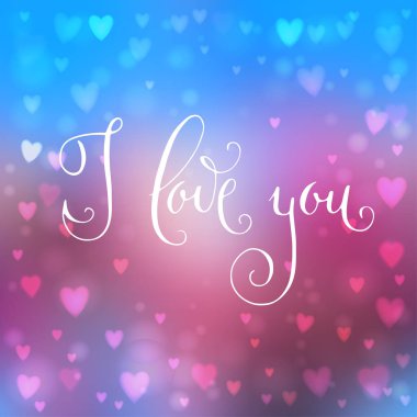 Kare bulanıklık kalp şeklinde ışıkları ile mavi ve pembe arka plan ve el kelimeler seni seviyorum yazılı üzerinde.