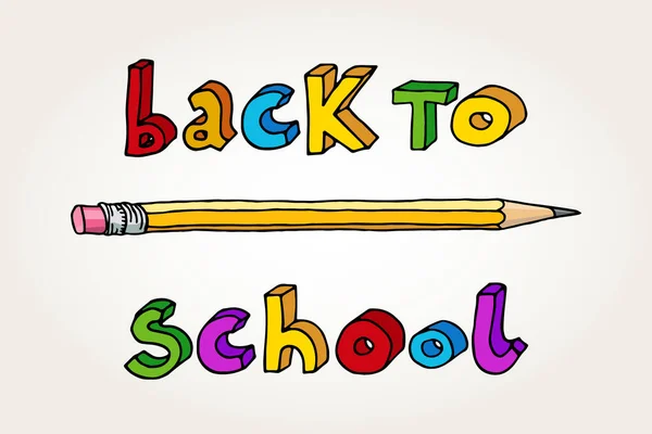 Ručně Kreslené Čmáranice Zpět Školy Mnohobarevná Slova Tužka Izolované Přes — Stockový vektor