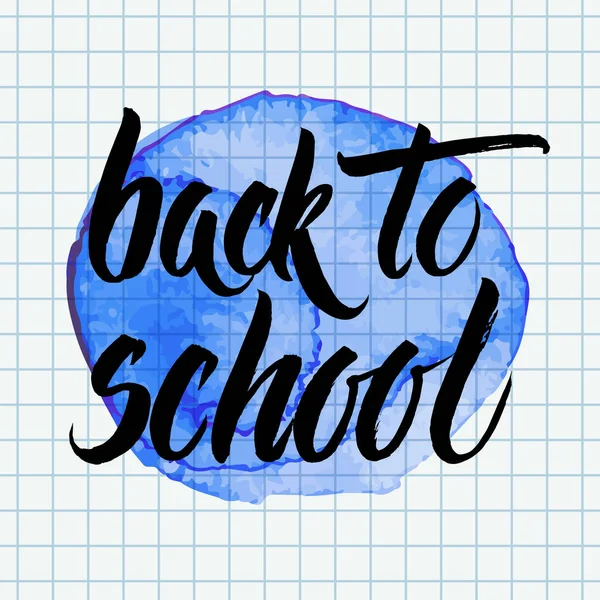 手绘矢量笔刷字母返回学校单词通过蓝色水彩圈在一个圆的笔记本电脑页的背景 — 图库矢量图片