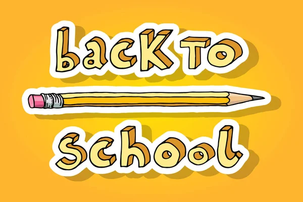 Çizimi Karalamalar Okul Kelimelerine Parlak Sarı Arkaplan Üzerine Bir Kalem — Stok Vektör
