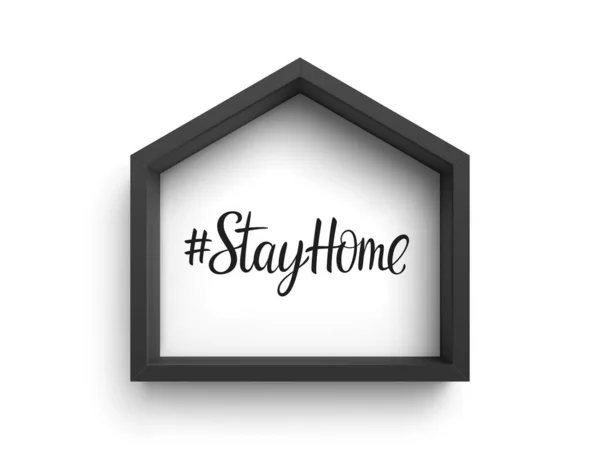 Svart ram i form av hus med hashtag Stay Home isolerad på vit bakgrund — Stock vektor