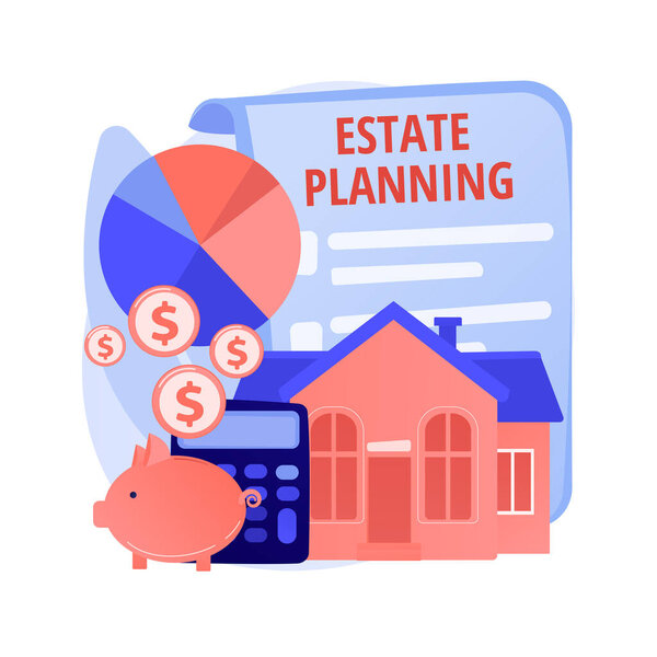 Estate planning abstract concept vector illustration.