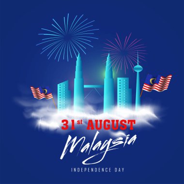 Bağımsızlık günü kutlama posteri veya başlığı 31 Ağustos, tasarım Malayasian bayrakları ve parlak Petronas İkiz Kuleleri, mavi arka plan üzerinde havai fişek ile.  
