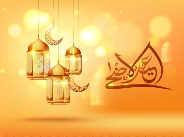 Glossy golden lanterns and cresent moon shape ornaments with Arabic calligraphic text Eid-Ul-Adha Mubarak, Islamic festival of sacrifice background. clipart