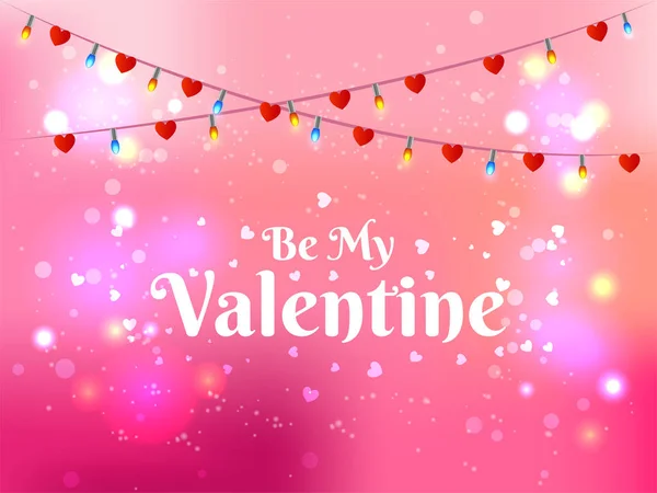 Seja Meu Valentine Lettering Fundo Bokeh Rosa Decorado Com Guirlandas — Vetor de Stock