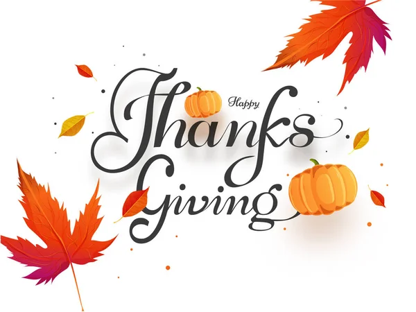 Kalligráfia szöveg Boldog Hálaadást tökökkel és őszi leával — Stock Vector